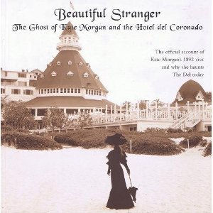 Official Hotel del Coronado Heritage Department book: Beautiful Stranger: the Ghost of Kate Morgan and the Hotel del Coronado - ISBN 978-0916251734 - 2001, 2005 - limited availability