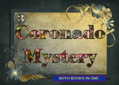 Click for main site Coronado Mystery with all three books